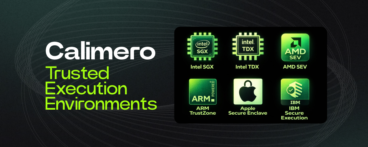 How Calimero TEEs Work - Trusted execution environments explained