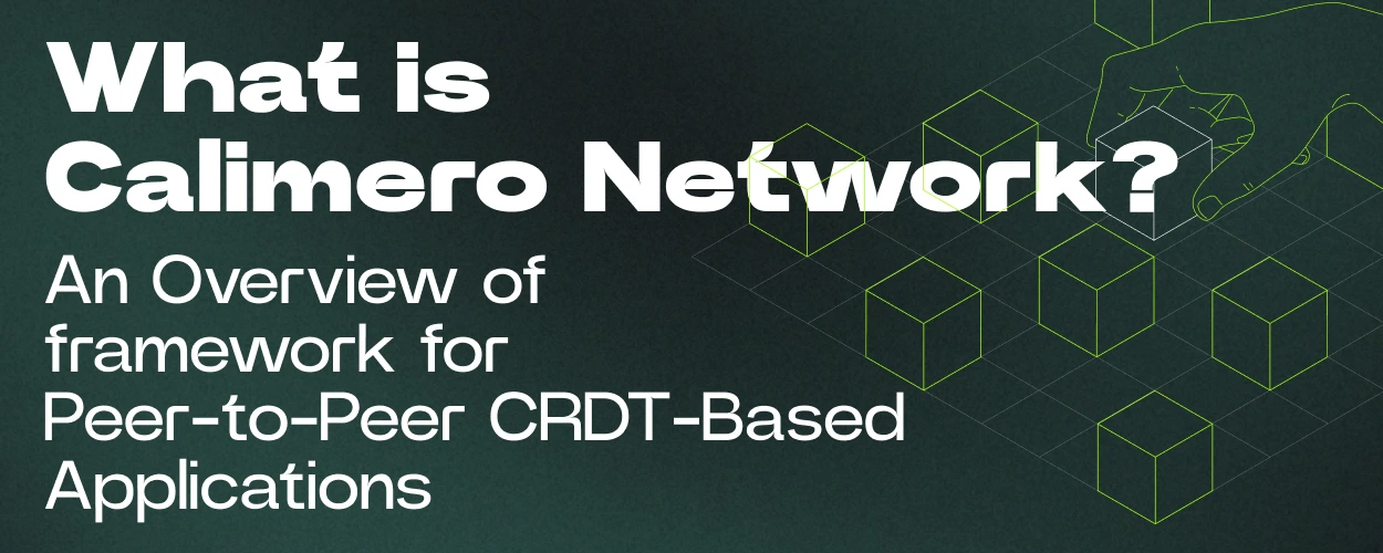 What is Calimero network? 